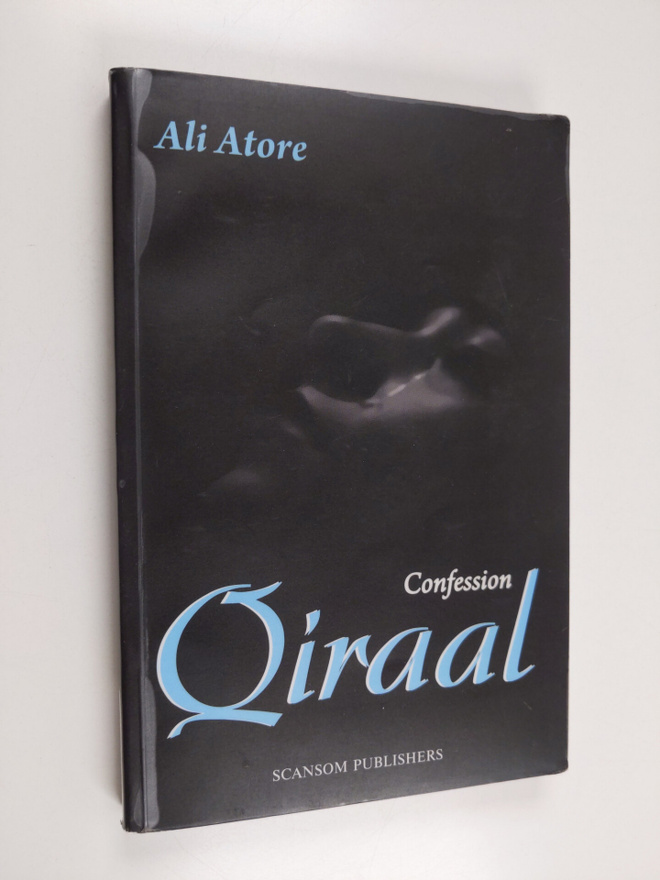 Ali Atore : Qiraal : Confession