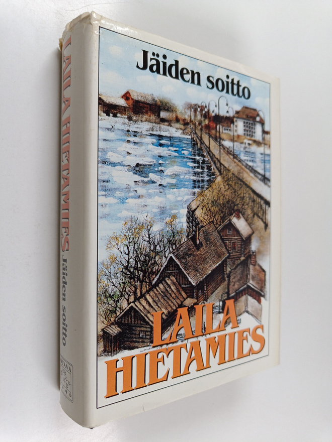 Laila Hietamies : Jäiden soitto (signeerattu)