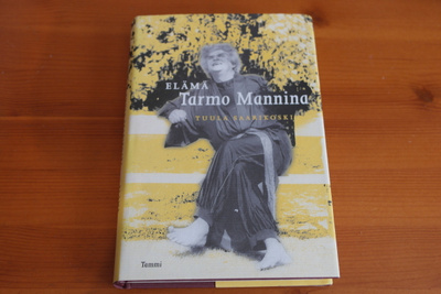 Tuula Saarikoski:Elämä Tarmo Mannina.Sid.