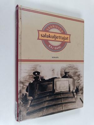 Kaj Dahl : Saariston salakuljettajat