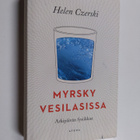 Helen Czerski : Myrsky vesilasissa : arkipäivän fysiikkaa - pikkukuva 1