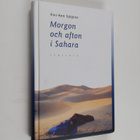 Vivi-Ann Sjögren : Morgon och afton i Sahara - pikkukuva 1