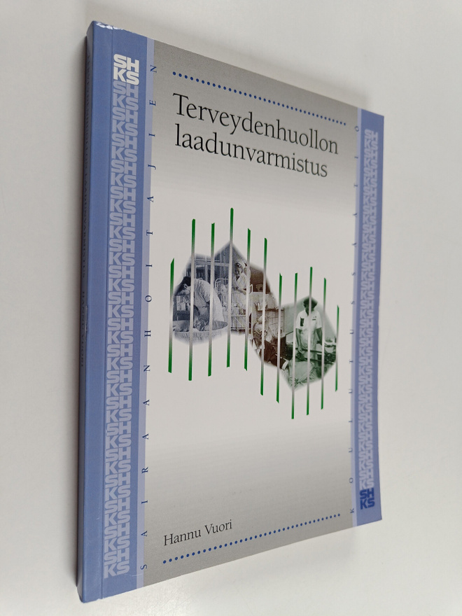Hannu Vuori : Terveydenhuollon laadunvarmistus