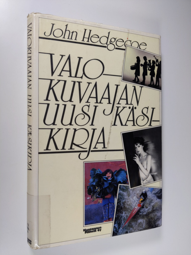 John Hedgecoe : Valokuvaajan uusi käsikirja