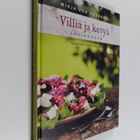 Mirja von Knorring : Villiä ja kesyä lähiruokaa - pikkukuva 1
