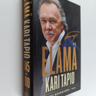 Antti Heikkinen : Elämä : Kari Tapio 1945-2010 - pikkukuva 1