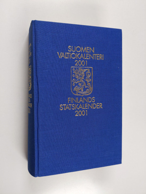 Suomen valtiokalenteri 2001 = Finlands statskalender 2001