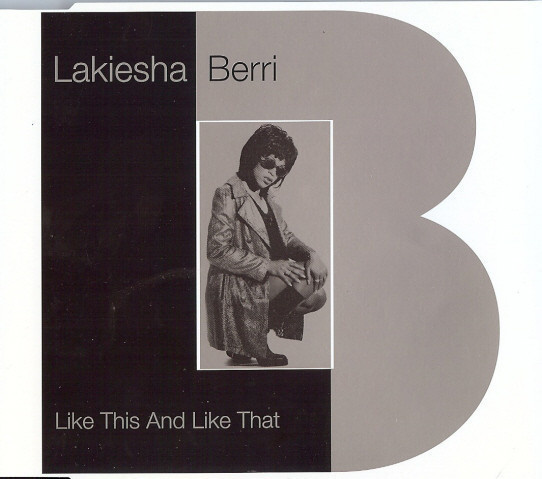 Lakiesha Berri • Like This And Like That CD Maxi-Single