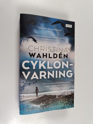Christina Wahlden : Cyklonvarning