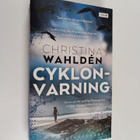Christina Wahlden : Cyklonvarning - pikkukuva 1