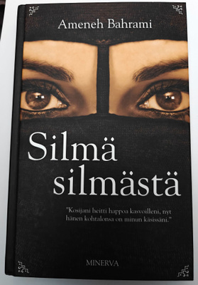 Ameneh Bahrani: Silmä silmästä