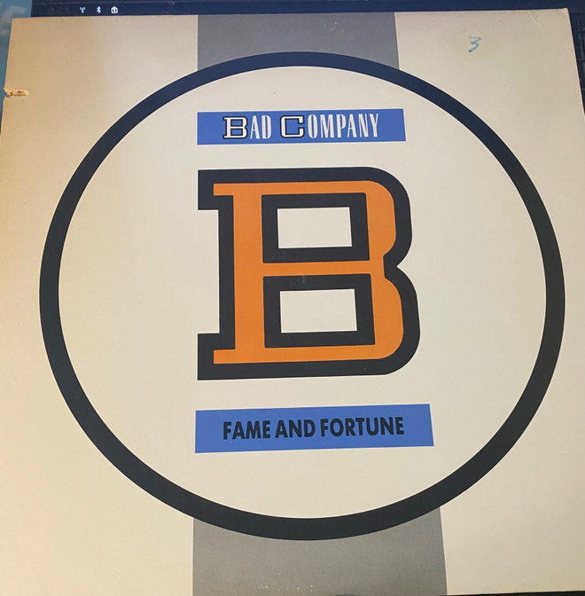 Bad Company: Fame & Fortune 1986 LP
