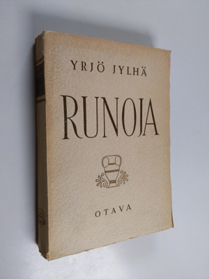 Yrjö Jylhä : Runoja : valikoima eri kokoelmista