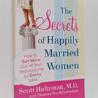 Theresa Foy DiGeronimo ym. : The Secrets of Happily Marri... - pikkukuva 1