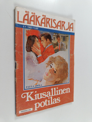Ritva Pentti : Lääkärisarja 6/1982 : Kiusallinen potilas