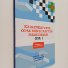 James H. Clark : Kaikenkattava opas Minecraftin maailmaan... - pikkukuva 1