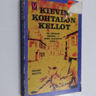 Bruno Martin : Kievin kohtalon kellot - pikkukuva 1