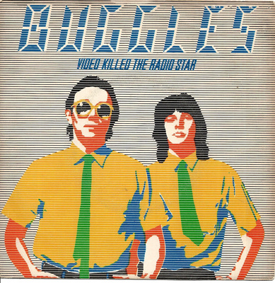 BUGGLES: Video Killed The Radio Star / Kid Dynamo  7"kk