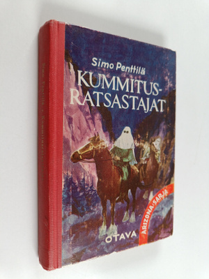 Simo Penttilä : Kummitusratsastajat : Punavyön seikkailuja