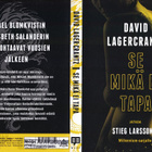 Äänikirja: David Lagercrantz: Se mikä ei tapa (CD-mp3) - pikkukuva 3
