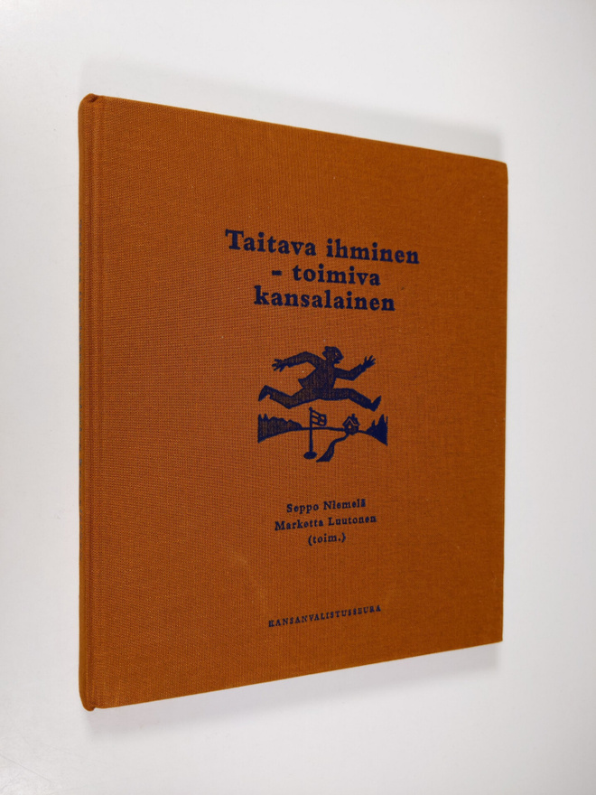 Seppo ym. (toim.) Niemelä : Taitava ihminen - toimiva kan...