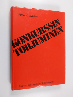 Risto K. Ovaska : Konkurssin torjuminen
