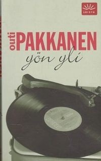 Outi Pakkanen - Yön yli