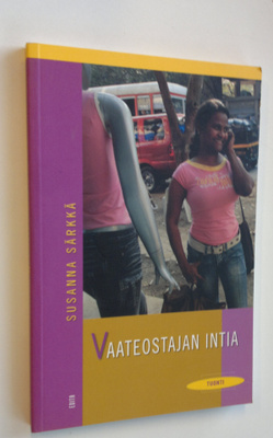 Susanna Särkkä : Vaateostajan Intia