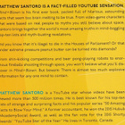Matthew Santoro: Mind=Blown - pikkukuva 3