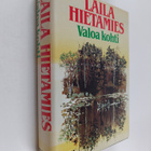 Laila Hietamies : Valoa kohti - pikkukuva 1