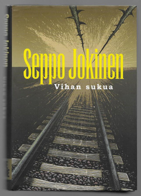 Jokinen, Seppo : Vihan sukua