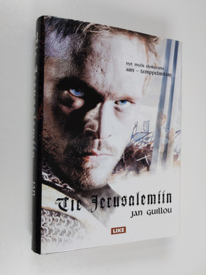 Jan Guillou : Tie Jerusalemiin