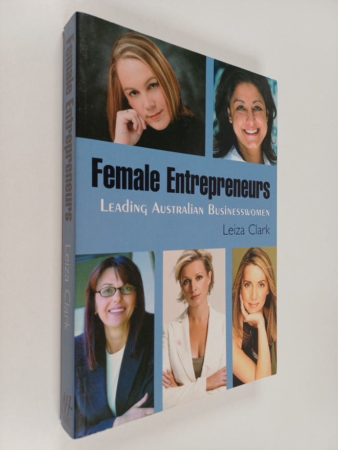 Leiza Clark : Female Entrepreneurs : Leading Australian B...
