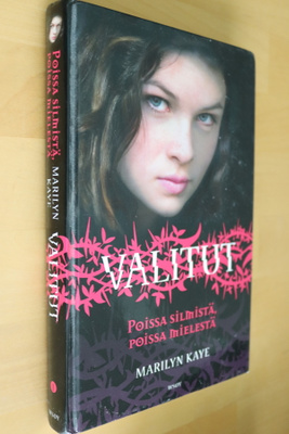 Marilyn Kaye : Poissa silmistä, poissa mielestä (Valitut 1)