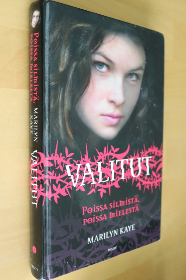 Marilyn Kaye : Poissa silmistä, poissa mielestä (Valitut 1)