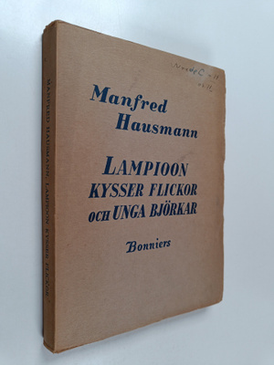 Manfred Hausmann : Lampioon kysser flickor och unga björkar