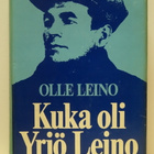 Olle Leino: Kuka oli Yrjö Leino (1.p) - pikkukuva 1