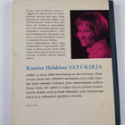 Kaarina Helakisa : Kaarina Helakisan satukirja - pikkukuva 2