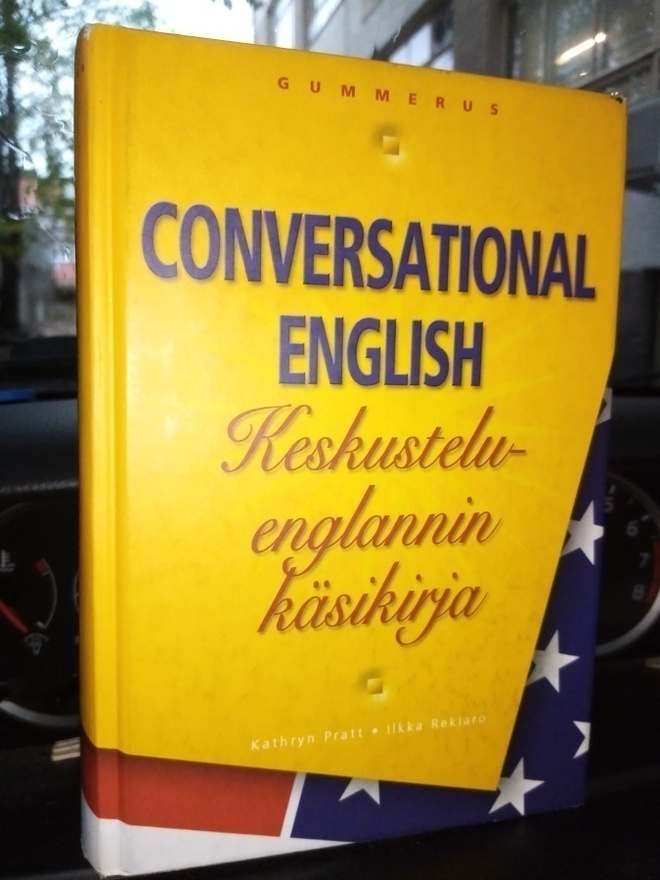 CONVERSATIONAL ENGLISH keskusteluenglannin käsikirja