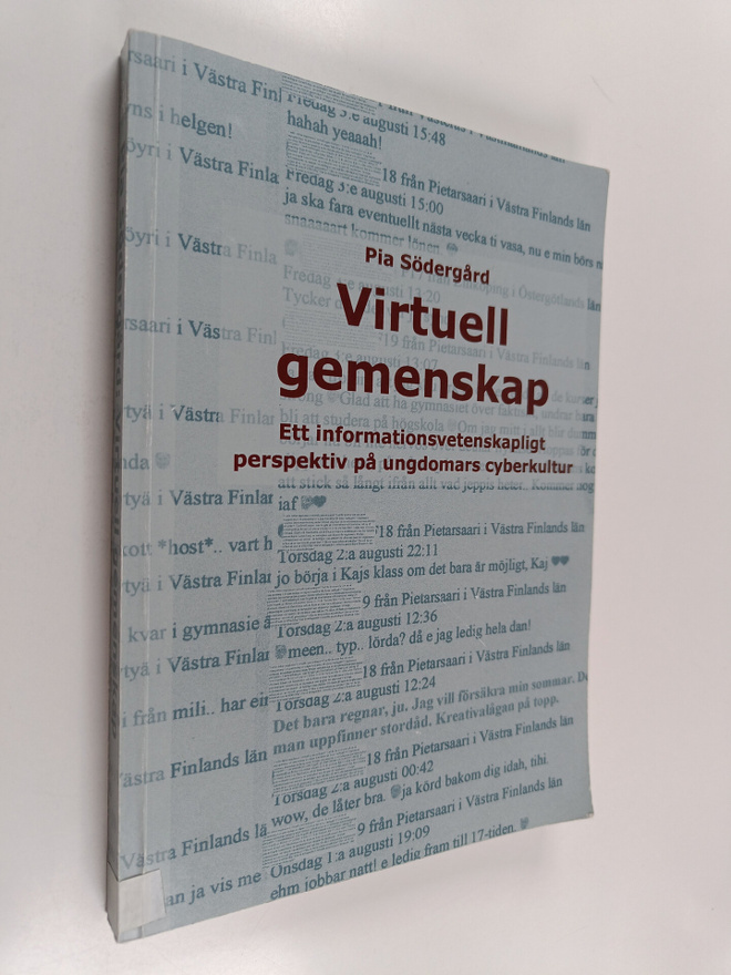 Pia Södergård : Virtuell gemenskap : ett informationsvete...