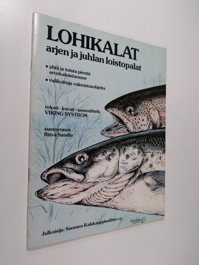 Ritva (suom) Sandin : Lohikalat - arjen ja juhlan loistop...