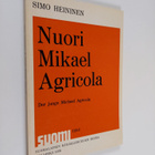 Simo Heininen : Nuori Mikael Agricola - pikkukuva 1