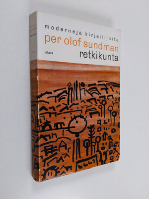 Per Olof Sundman : Retkikunta