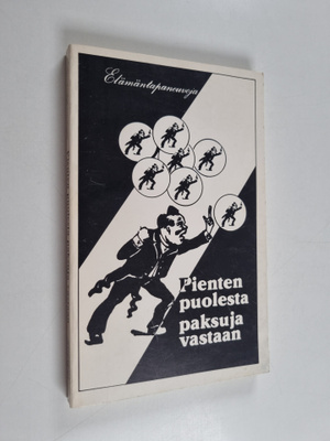 Kari Levola : Pienten puolesta paksuja vastaan (signeerat...