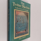 Neil Smith : The twitter machine : reflections on language - pikkukuva 1