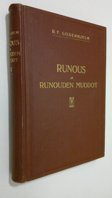 B. F. Godenhjelm : Runous ja runouden muodot : kirjoitelm...