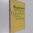 William Hendriksen : Beginner's Book of Doctrine - pikkukuva 1