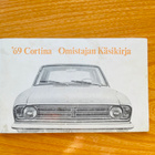 Ford Cortina '69 Omistajan käsikirja - pikkukuva 1