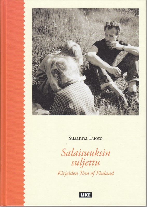Salaisuuksin suljettu - kirjeiden Tom of Finland (LIKE 2017)
