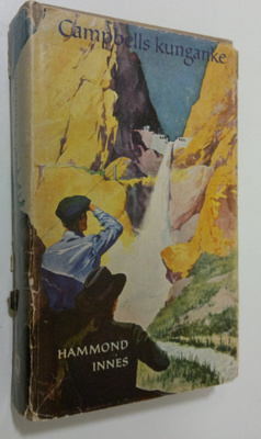 Hammond Innes : Campbells kungarike